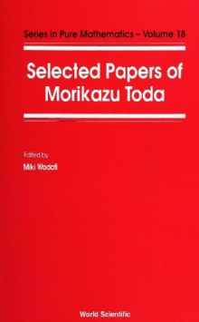 Selected Papers Of Morikazu Toda