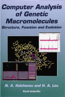 Computer Analysis Of Genetic Macromolecules: Structure, Function And Evolution