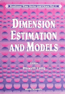 Dimension Estimation And Models