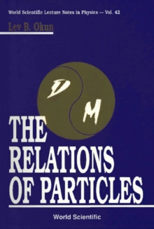 Relations Of Particles, The