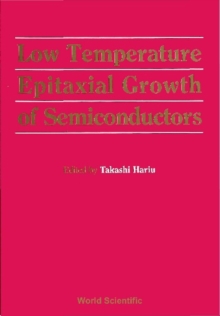 Low Temperature Epitaxial Growth Of Semiconductors