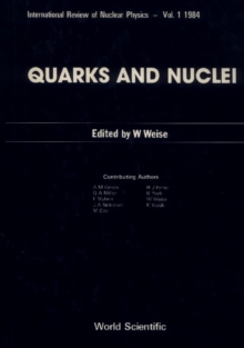 Quarks And Nuclei