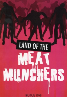 Land of the Meat Munchers, Paperback / softback Book Land of the Meat Munchers, Paperback / softback Book