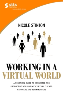 STTS : Working in a Virtual World