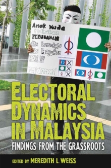 Electoral Dynamics in Malaysia