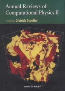 Annual Reviews Of Computational Physics Ii