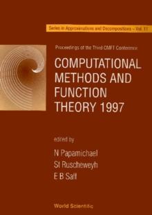 Computational Methods And Function Theory 1997 - Proceedings Of The Third Cmft Conference