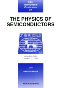 Physics Of Semiconductors, The - Proceedings Of The 24th International Conference (With Cd-rom)