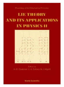 Lie Theory And Its Applications In Physics Ii - Proceedings Of The Ii International Workshop