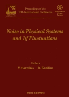 Noise In Physical Systems And 1/f Fluctuations - Proceedings Of The 13th International Conference