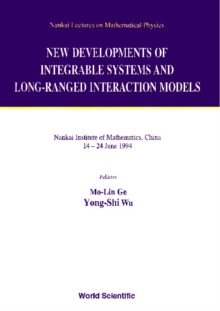 New Developments Of Integrable Systems And Long-ranged Interaction Models