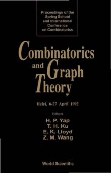 Combinatorics And Graph Theory - Proceedings Of The Spring School And International Conference On Combinatorics