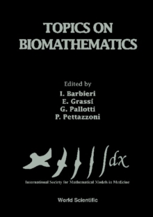 Topics On Biomathematics - Proceedings Of The 2nd International Conference