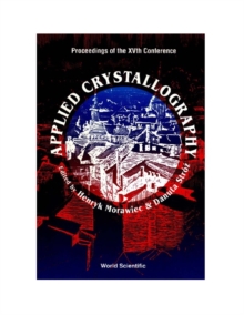 Applied Crystallography - Proceedings Of The Xvth Conference