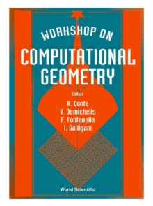 Computational Geometry - Proceedings Of The Workshop