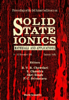 Solid State Ionics - Proceedings Of The 3rd Asian Conference On