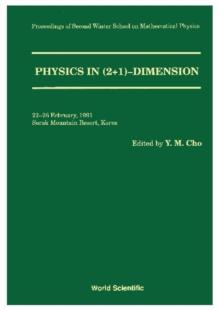 Physics In 2+1 Dimension - Proceedings Of The 2nd Winter School On Mathematical Physics