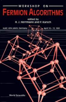 Fermion Algorithms - Proceedings Of The Workshop