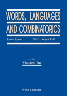 Words, Languages And Combinatorics - Proceedings Of The International Conference