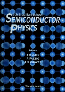 Semiconductor Physics - Proceedings Of The 5th Brazilian School