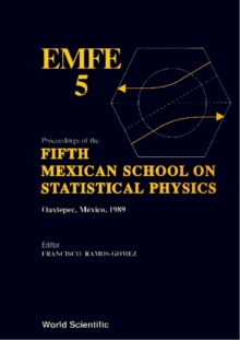 Statistical Physics - Proceedings Of The Fifth Mexican School