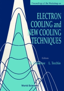 Electron Cooling And New Cooling Techniques: Ecool '90 - Proceedings Of The Workshop