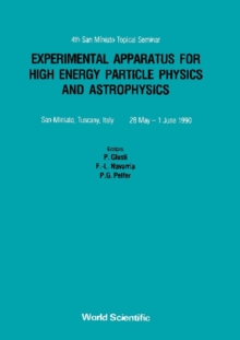 Experimental Apparatus For High Energy Particle Physics And Astrophysics - Proceedings Of The 4th San Miniato Topical Seminar