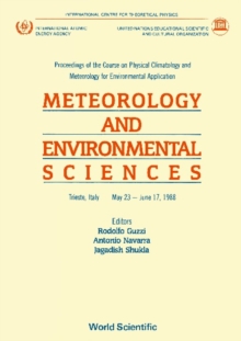 Meteorology And Environmental Sciences - Proceedings Of The Course On Physical Climatology And Meteorology For Environmental Application