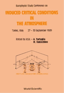 Induced Critical Condition In The Atmosphere - Europhysics Study Conference