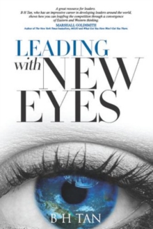 Leading with New Eyes, Paperback / softback Book Leading with New Eyes, Paperback / softback Book