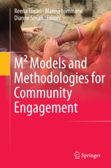 M2 Models and Methodologies for Community Engagement