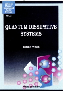 Quantum Dissipative Systems