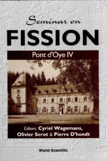 Seminar On Fission: Pont D'oye Iv