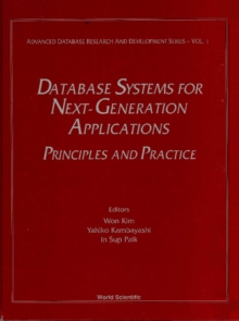 Database Systems For Next-generation Applications: Principles And Practice