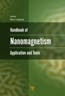 Handbook of Nanomagnetism : Applications and Tools