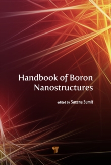 Handbook of Boron Nanostructures