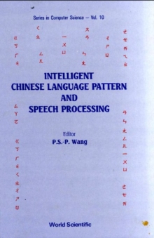 Intelligent Chinese Language Pattern And Speech Processing