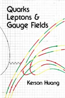 Quarks, Leptons And Gauge Fields