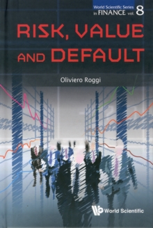Risk, Value And Default, Hardback Book Risk, Value And Default, Hardback Book