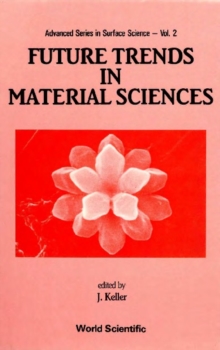 Future Trends In Material Sciences