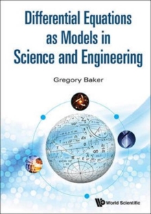 Differential Equations As Models In Science And Engineering, Paperback / softback Book Differential Equations As Models In Science And Engineering, Paperback / softback Book
