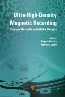 Ultra-High-Density Magnetic Recording : Storage Materials and Media Designs