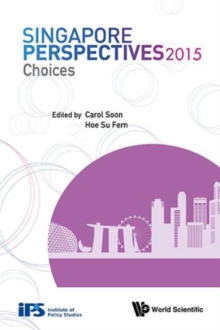 Singapore Perspectives 2015: Choices, Paperback Book Singapore Perspectives 2015: Choices, Paperback Book