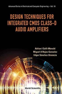 Design Techniques For Integrated Cmos Class-d Audio Amplifiers, Hardback Book Design Techniques For Integrated Cmos Class-d Audio Amplifiers, Hardback Book