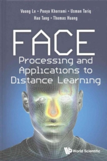 Face Processing And Applications To Distance Learning, Hardback Book Face Processing And Applications To Distance Learning, Hardback Book