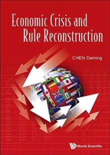 Economic Crisis And Rule Reconstruction, Paperback / softback Book Economic Crisis And Rule Reconstruction, Paperback / softback Book