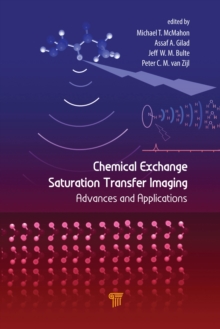 Chemical Exchange Saturation Transfer Imaging : Advances and Applications