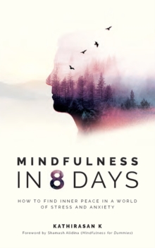 Mindfulness in 8 Days