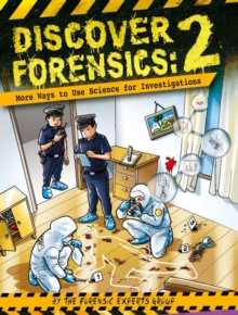 Discover Forensics : How to Use Science for Investigations, Paperback / softback Book Discover Forensics : How to Use Science for Investigations, Paperback / softback Book