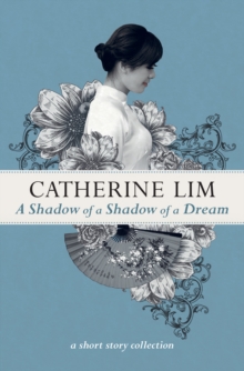 A Shadow of A Shadow of A Dream, Paperback Book A Shadow of A Shadow of A Dream, Paperback Book